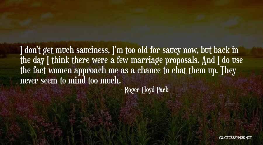 Erkeklerin Pipisi Quotes By Roger Lloyd-Pack Erkeklerin Pipisi Quotes By Roger Lloyd-Pack