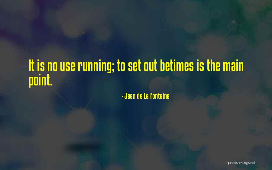 Erkeksin Quotes By Jean De La Fontaine Erkeksin Quotes By Jean De La Fontaine