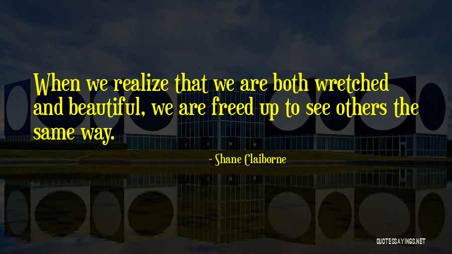 Erkenbrack Park Quotes By Shane Claiborne Erkenbrack Park Quotes By Shane Claiborne