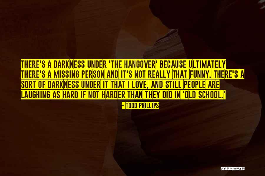 Erkenbrack Park Quotes By Todd Phillips Erkenbrack Park Quotes By Todd Phillips