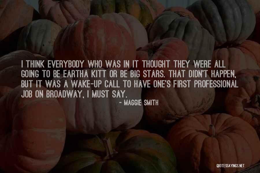 Erkenning Krijgen Quotes By Maggie Smith Erkenning Krijgen Quotes By Maggie Smith