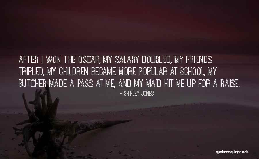 Erkent Medikal Quotes By Shirley Jones Erkent Medikal Quotes By Shirley Jones