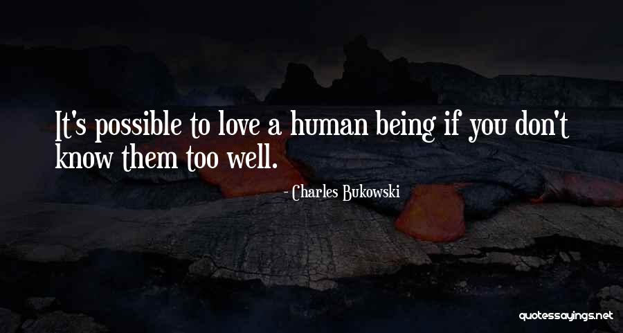 Erketech Quotes By Charles Bukowski