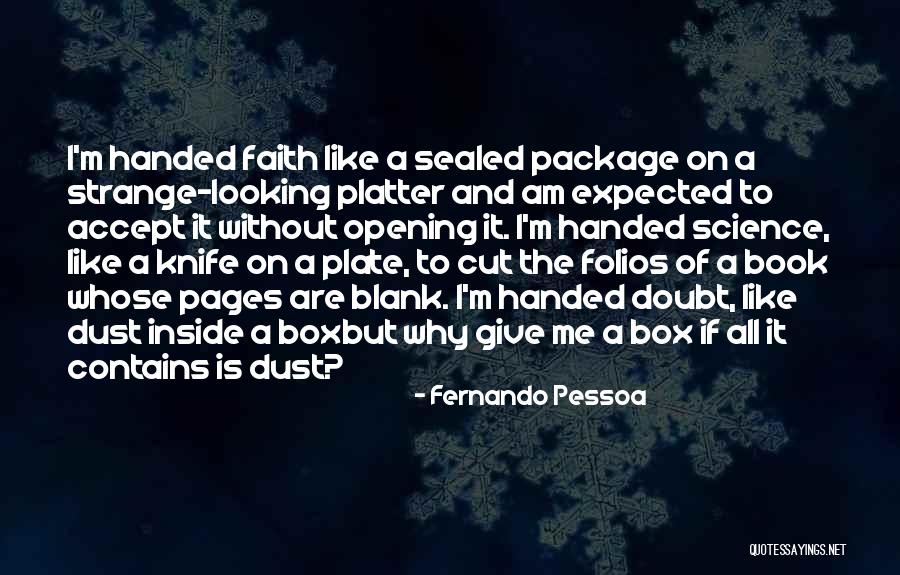 Erketech Quotes By Fernando Pessoa Erketech Quotes By Fernando Pessoa