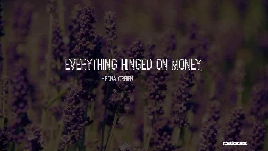 Erkil Quotes By Edna O'Brien Erkil Quotes By Edna O'Brien