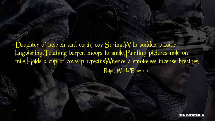 Erkka Nissinen Quotes By Ralph Waldo Emerson Erkka Nissinen Quotes By Ralph Waldo Emerson