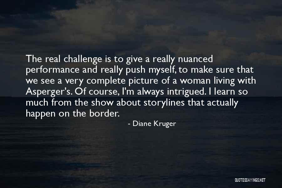 Erlacher H He Quotes By Diane Kruger Erlacher H He Quotes By Diane Kruger