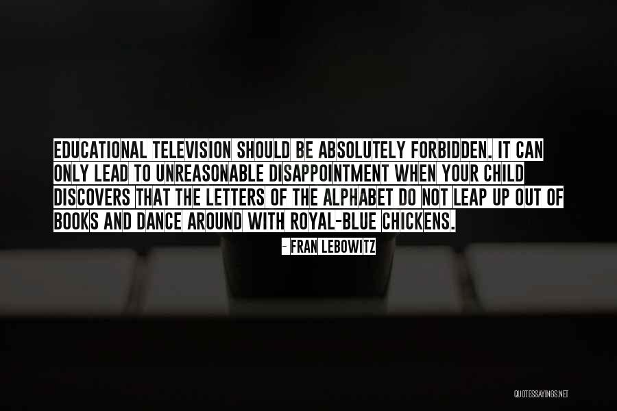 Erlacher H He Quotes By Fran Lebowitz Erlacher H He Quotes By Fran Lebowitz