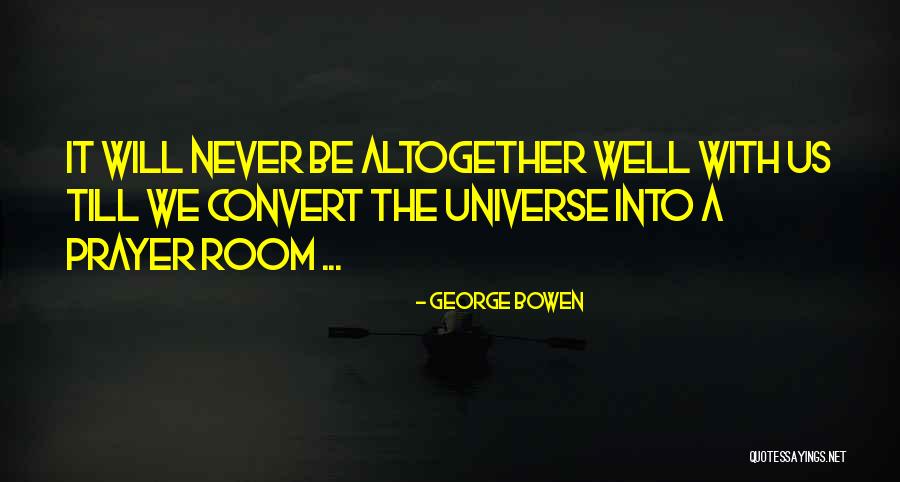 Erlaubnistatbestandsirrtum Quotes By George Bowen Erlaubnistatbestandsirrtum Quotes By George Bowen