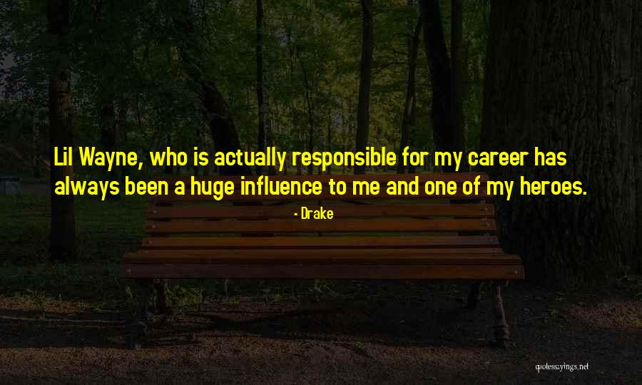 Erle Halliburton Quotes By Drake Erle Halliburton Quotes By Drake