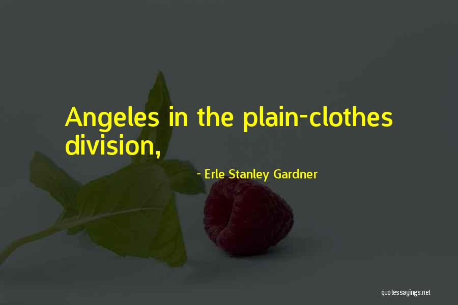 Erle Stanley Gardner Quotes 1241531