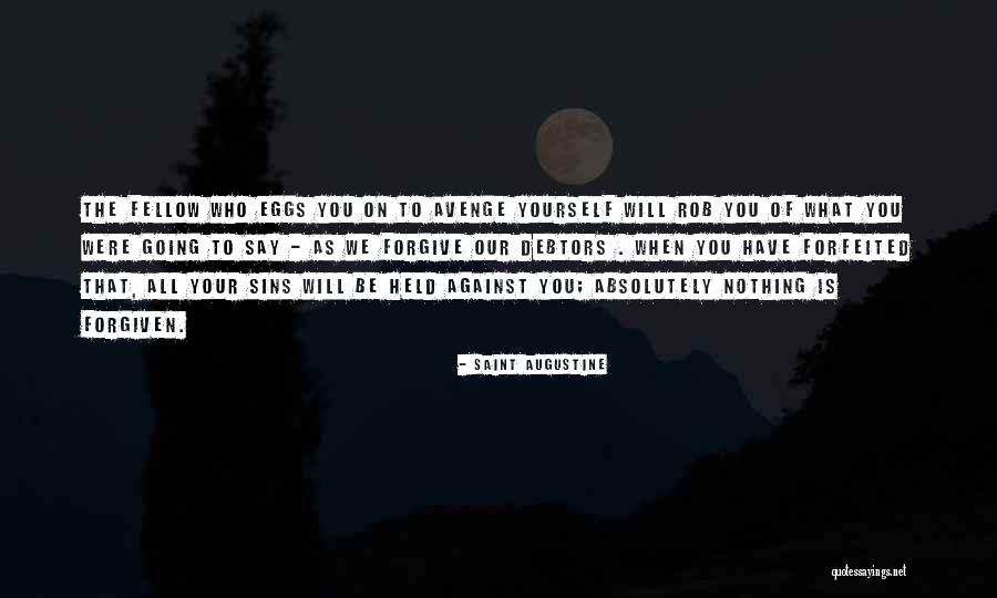 Erlinda Reyes Quotes By Saint Augustine Erlinda Reyes Quotes By Saint Augustine
