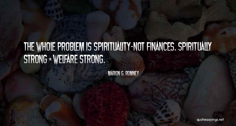 Erlynne Quotes By Marion G. Romney