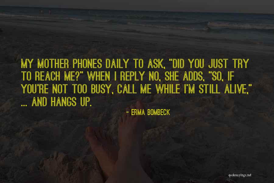 Erma Bombeck Quotes 101368