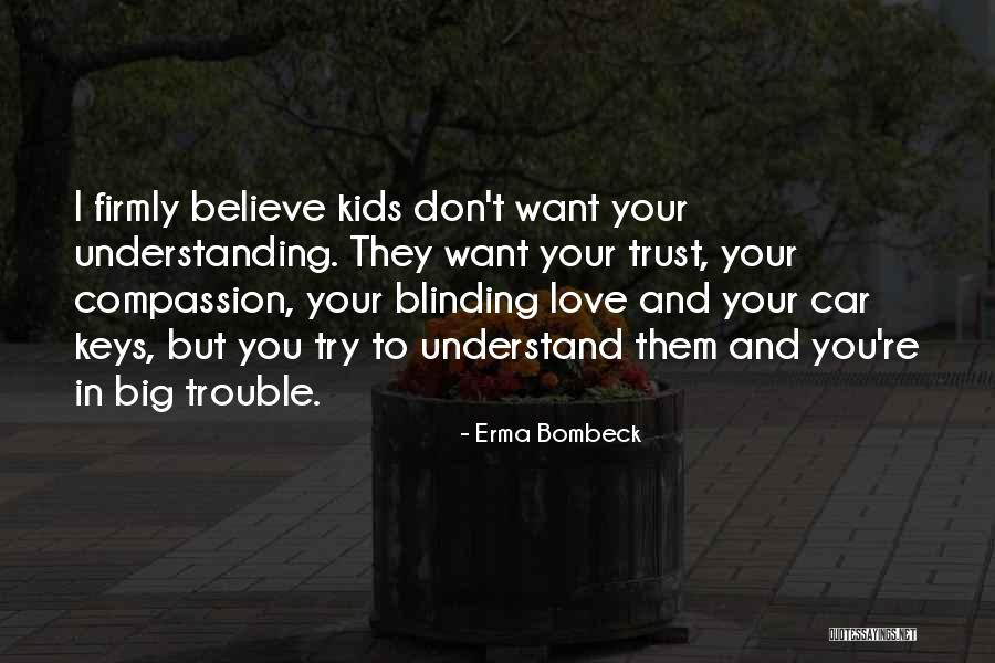 Erma Bombeck Quotes 1683425