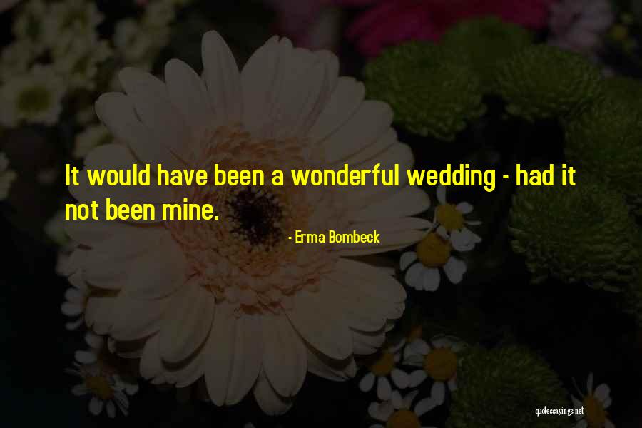 Erma Bombeck Quotes 470732