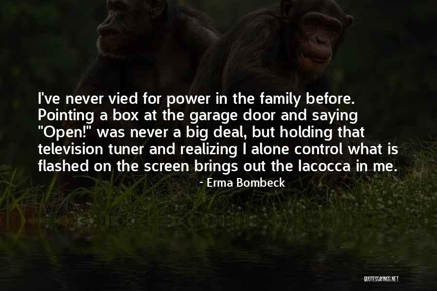 Erma Bombeck Quotes 625597