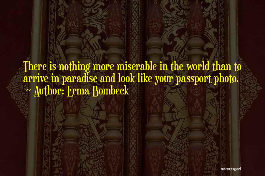 Erma Quotes By Erma Bombeck