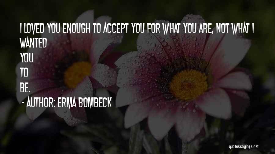 Erma Quotes By Erma Bombeck