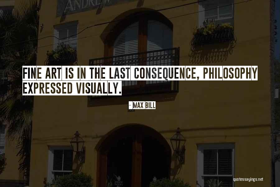Ermadean Artist Quotes By Max Bill Ermadean Artist Quotes By Max Bill