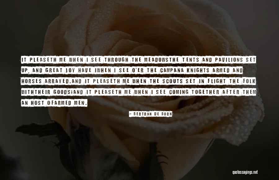 Ermakova Anna Quotes By Bertran De Born Ermakova Anna Quotes By Bertran De Born