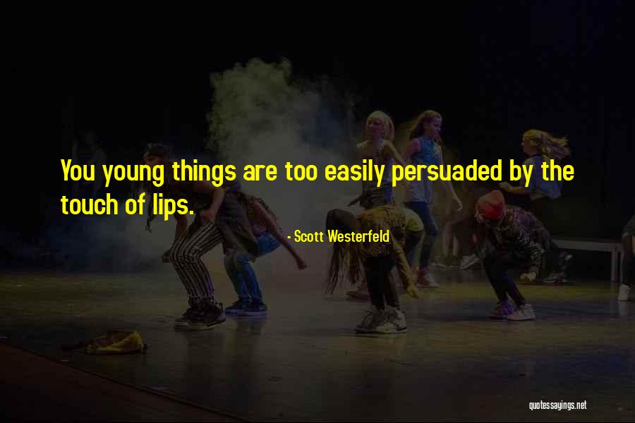 Ermakova Anna Quotes By Scott Westerfeld Ermakova Anna Quotes By Scott Westerfeld