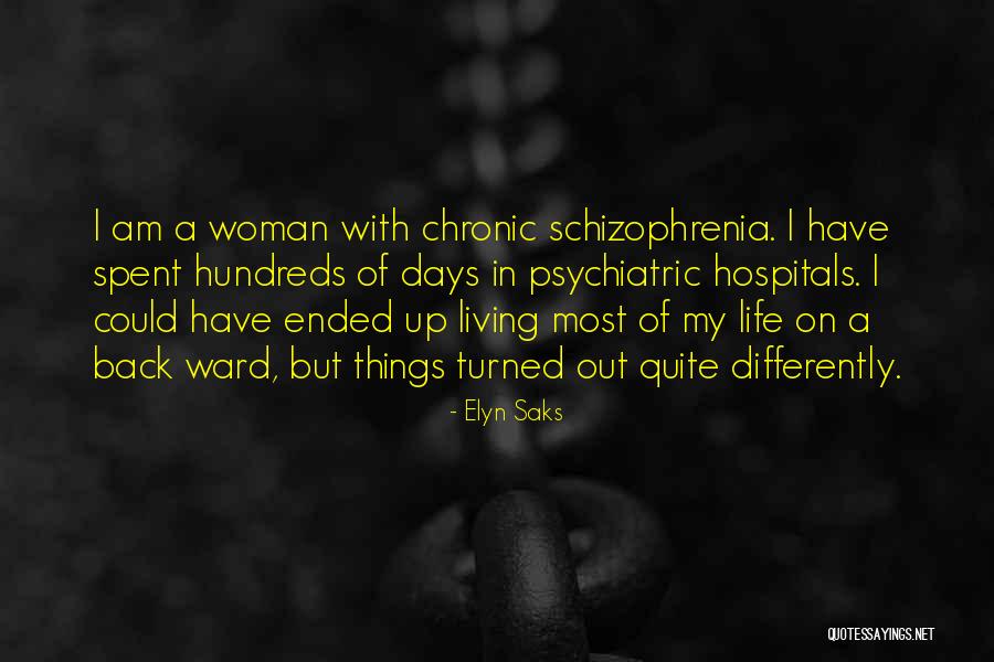 Ermal Hoxha Quotes By Elyn Saks Ermal Hoxha Quotes By Elyn Saks