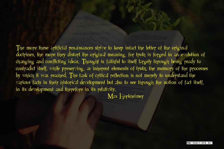 Ermanno Nason Quotes By Max Horkheimer Ermanno Nason Quotes By Max Horkheimer