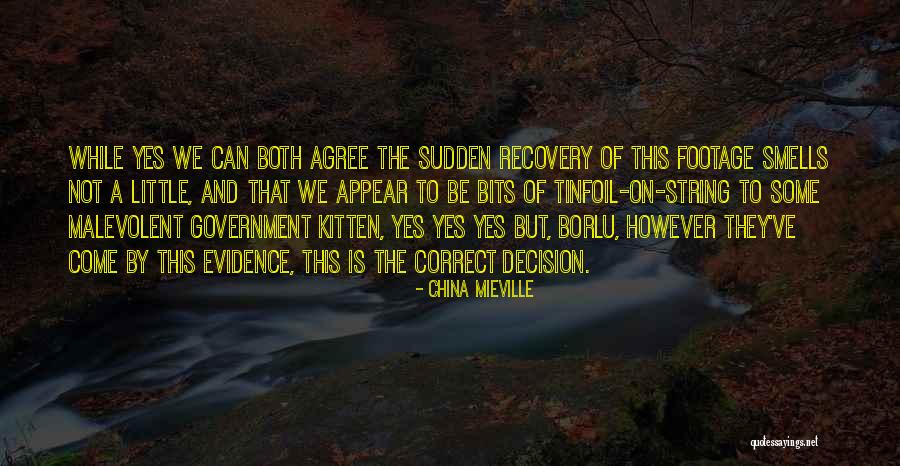 Ermattungsstrategie Quotes By China Mieville Ermattungsstrategie Quotes By China Mieville