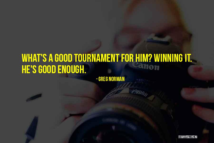 Ermena Barclay Quotes By Greg Norman Ermena Barclay Quotes By Greg Norman
