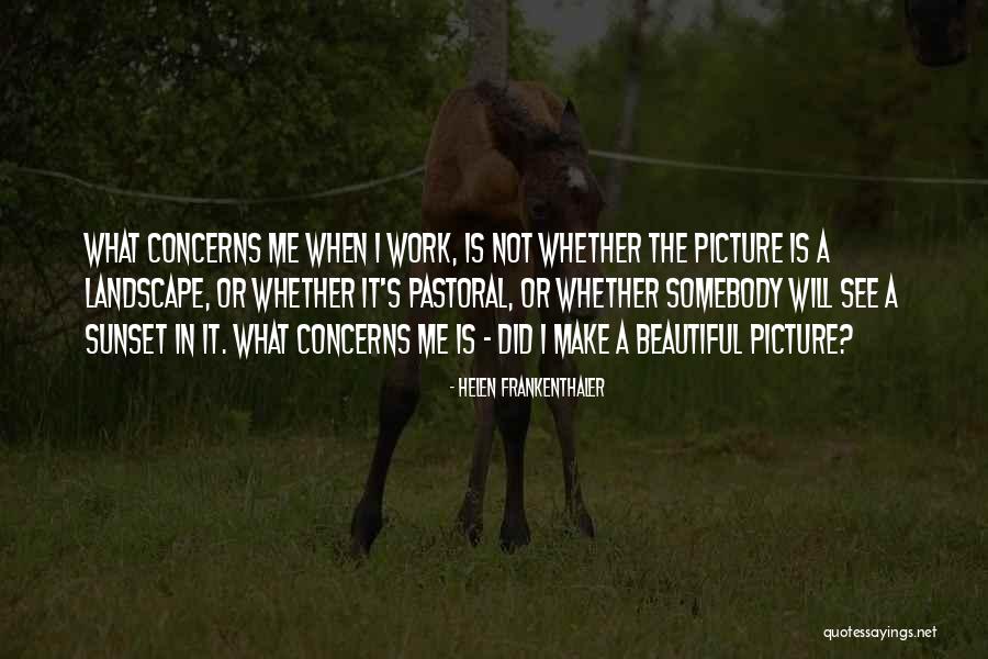 Ermena Vinluan Quotes By Helen Frankenthaler