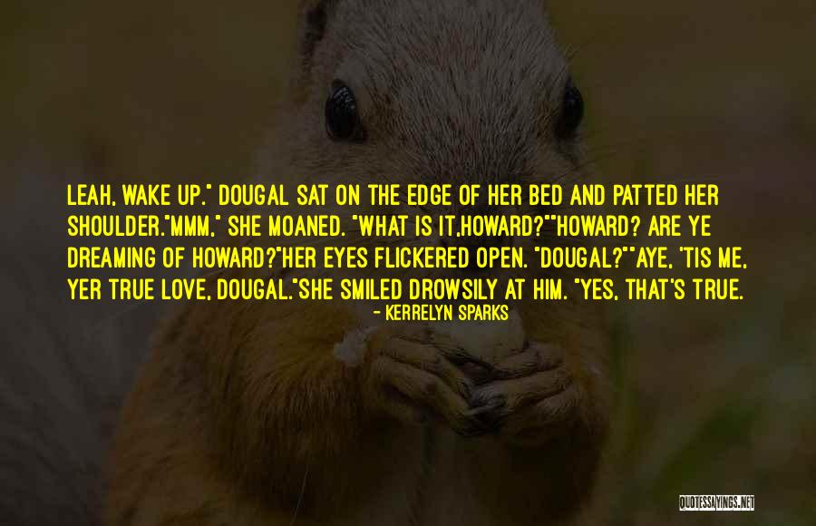 Ermes Dance Quotes By Kerrelyn Sparks