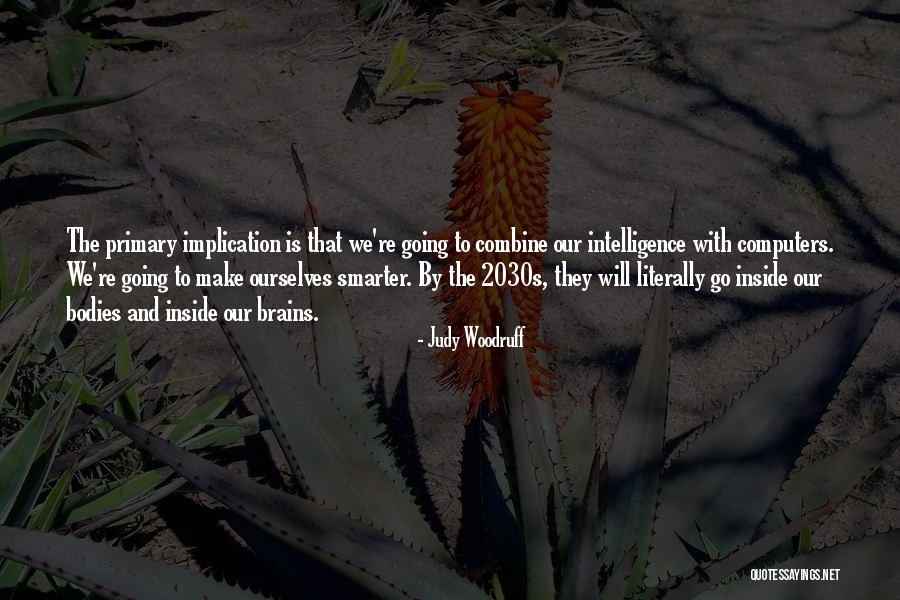 Ermilov Alexey Quotes By Judy Woodruff Ermilov Alexey Quotes By Judy Woodruff