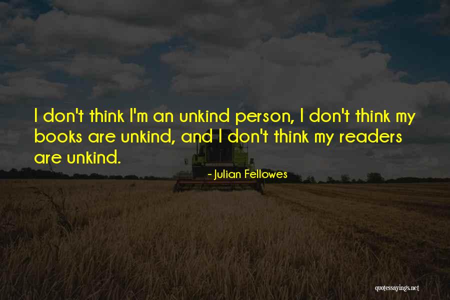 Ermineskin Park Quotes By Julian Fellowes Ermineskin Park Quotes By Julian Fellowes