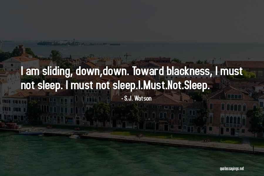 Ermita As Quotes By S.J. Watson Ermita As Quotes By S.J. Watson
