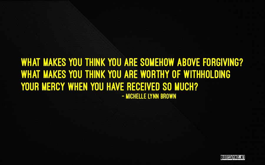 Ermitanos Quotes By Michelle Lynn Brown Ermitanos Quotes By Michelle Lynn Brown