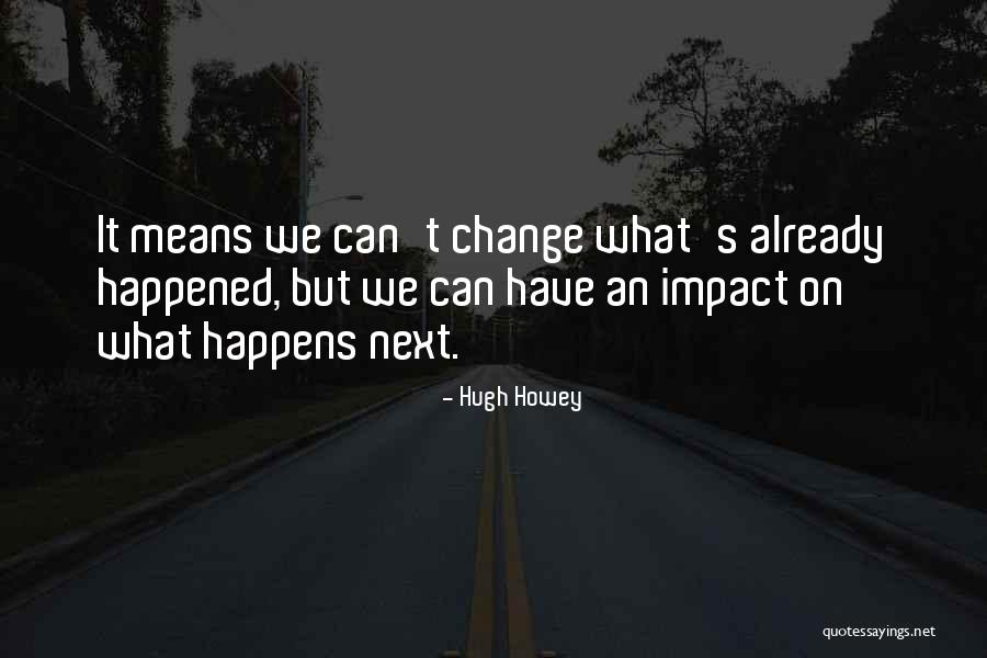 Ernee Cj Quotes By Hugh Howey Ernee Cj Quotes By Hugh Howey