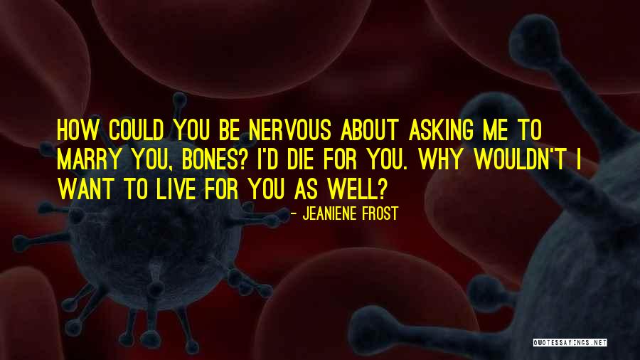 Ernee Way Quotes By Jeaniene Frost Ernee Way Quotes By Jeaniene Frost