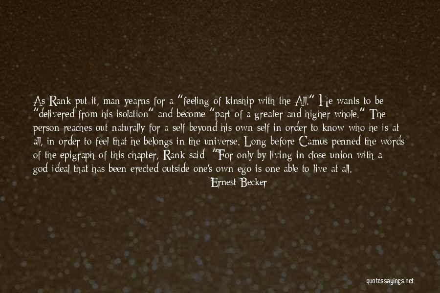 Ernest Becker Quotes 1347516