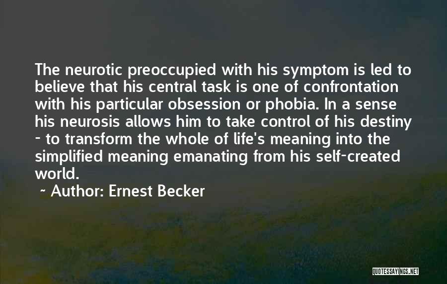 Ernest Becker Quotes 1586826