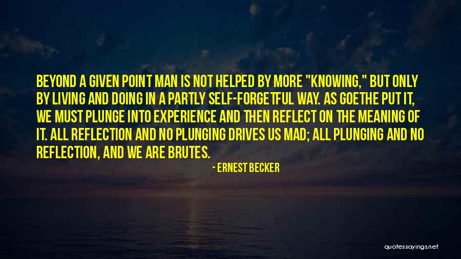 Ernest Becker Quotes 1610383