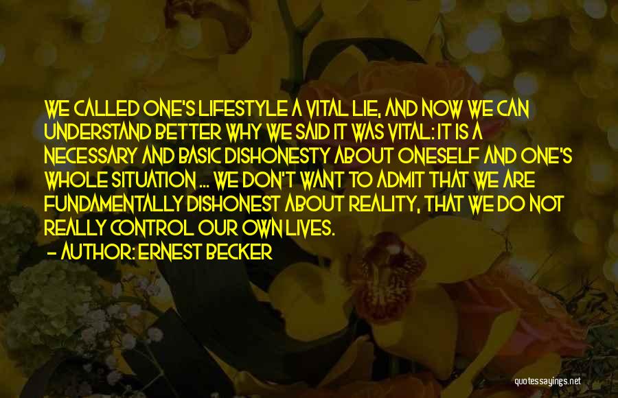 Ernest Becker Quotes 188351