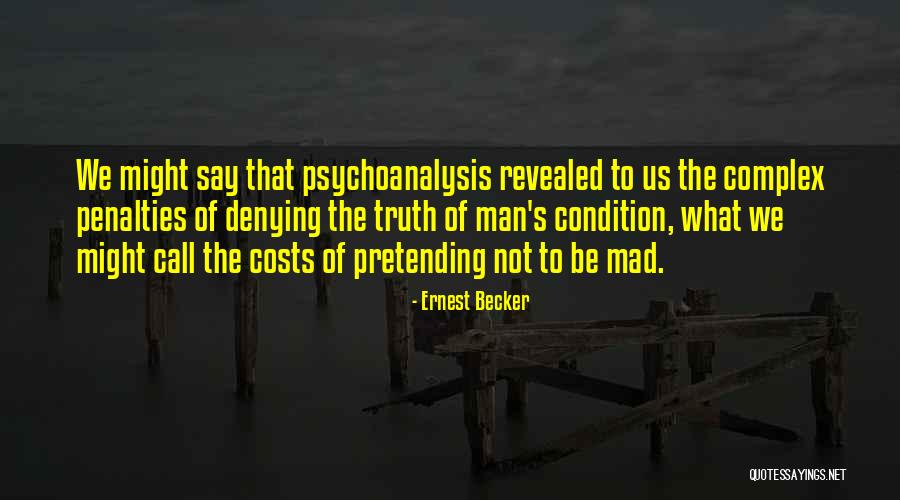 Ernest Becker Quotes 199543