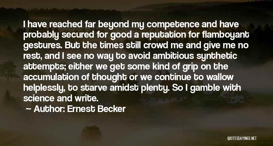 Ernest Becker Quotes 236726