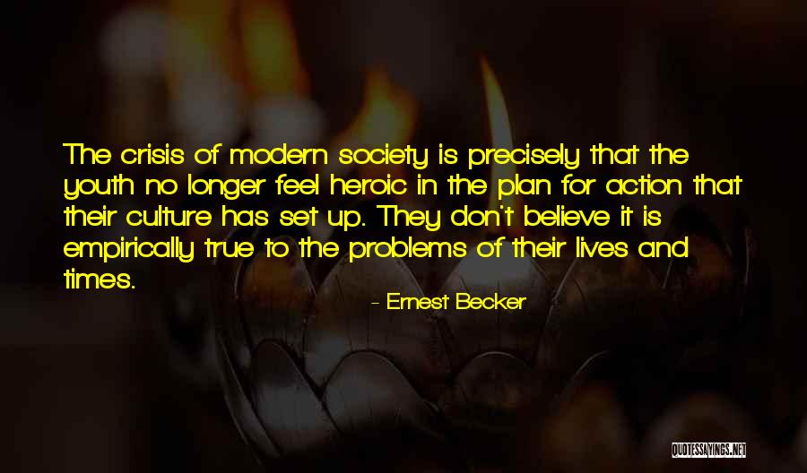 Ernest Becker Quotes 291219