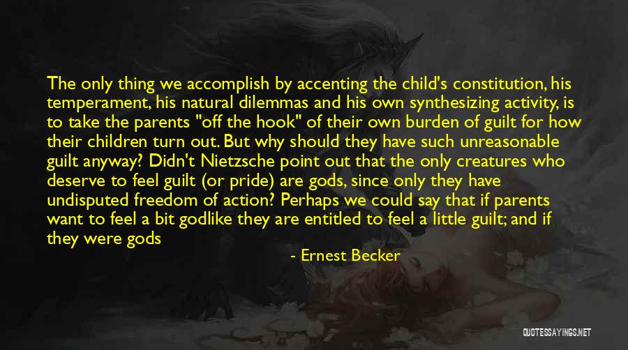 Ernest Becker Quotes 755979