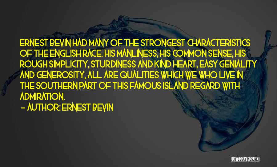 Ernest Bevin Quotes 1342777