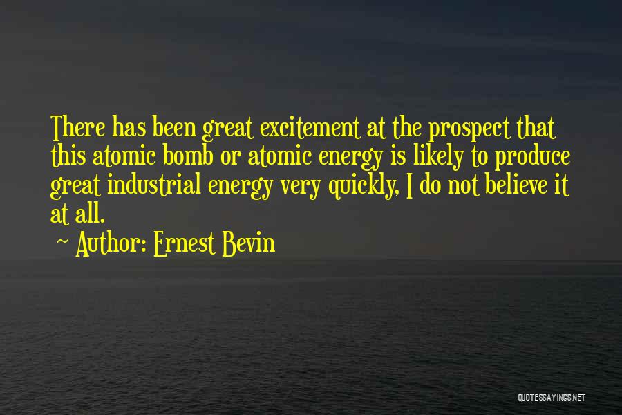 Ernest Bevin Quotes 2148937