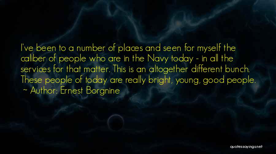 Ernest Borgnine Quotes 1040056