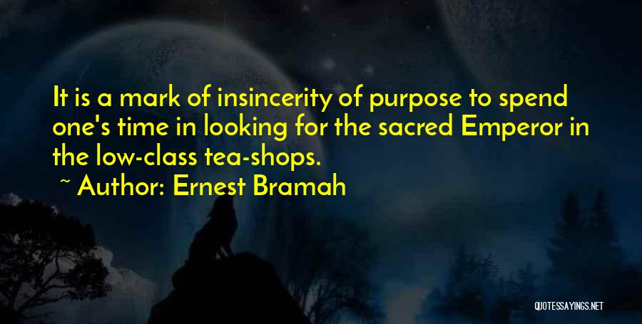 Ernest Bramah Quotes 170141